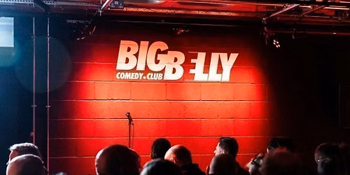 Saturday Night Comedy Show | 8.30pm Show - Big Belly Southbank