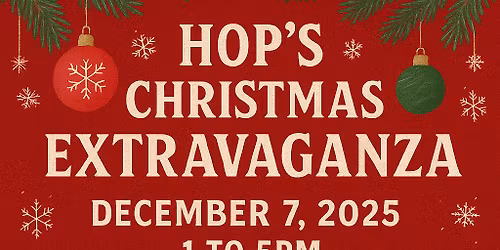 Hop's Christmas Extravaganza