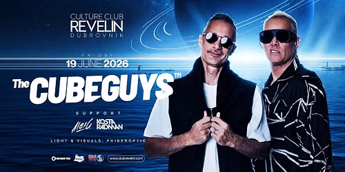 CUBE GUYS at CLUB REVELIN