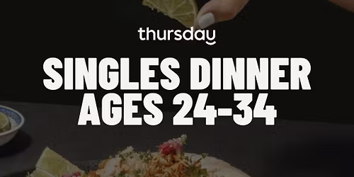 WEDNESDAY | VENENO HOUSE SINGLES DINNER (24-34) | VALENCIA