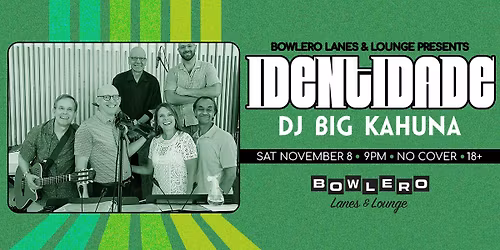 Identidade + DJ Big Kahuna