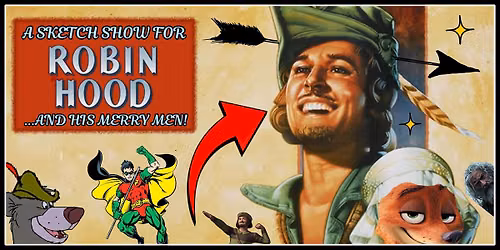 A Sketch Show for Robin Hood and His Merry Men
