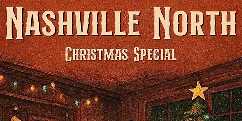 Nashville North Christmas Special at Hilltop Inn & Grove