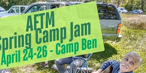 AFTM Spring Camp Jam
