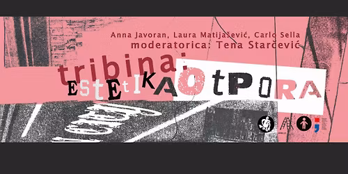 Tribina: Estetika otpora