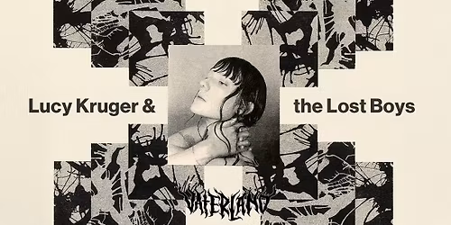 Lucy Kruger & the Lost Boy \/\/ Vaterland