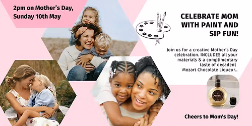 Mother's Day Paint & Sip