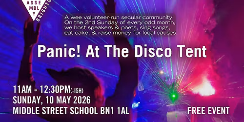 Sunday Assembly Brighton: Panic! At The Disco Tent
