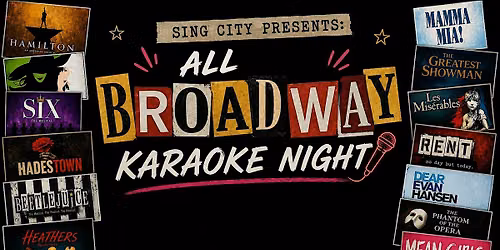 All Broadway Karaoke Night (Toronto Edition)