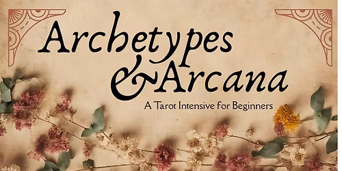 Archetypes & Arcana