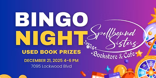 Bingo Night at Spellbound Sisters Bookstore and Cafe!