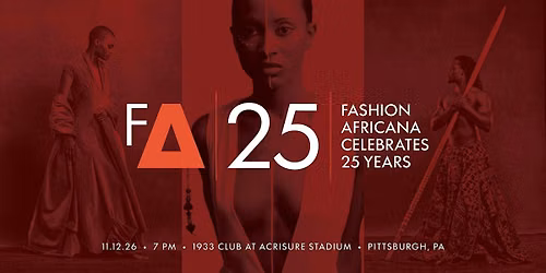 AFRICANISM Gala | FashionAFRICANA 25th Anniversary Celebration