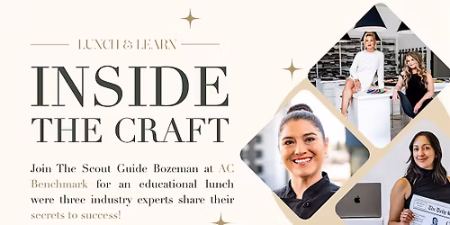 Lunch & Learn: Inside The Craft