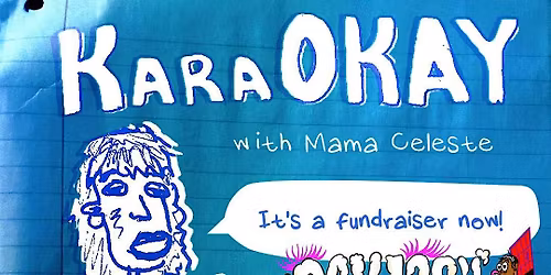 KaraOKAY with Mama Celeste