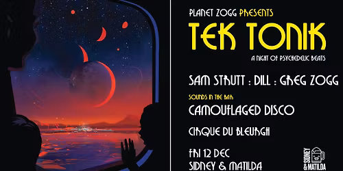 Planet Zogg presents Tek Tonik #11