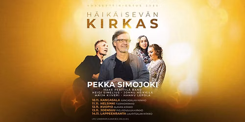 Pekka Simojoen H\u00e4ik\u00e4isev\u00e4n kirkas @Kangasala