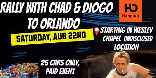 Rally to Orlando with Chad Lindberg "Jesse" & Luis Da Silva aka Diogo