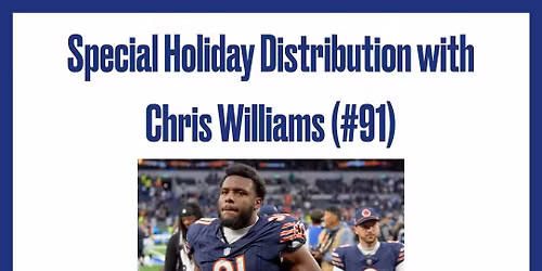 Special distribution with Bears Chris Williams