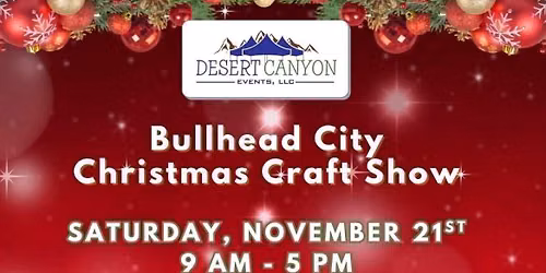 Bullhead City Christmas Craft & Gift Show