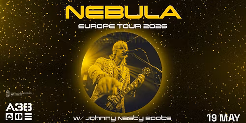 Nebula (US) \/ Johnny Nasty Boots (US) \/\/ A38 Haj\u00f3