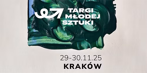 Targi M\u0142odej Sztuki \u2728 Krak\u00f3w ponownie!