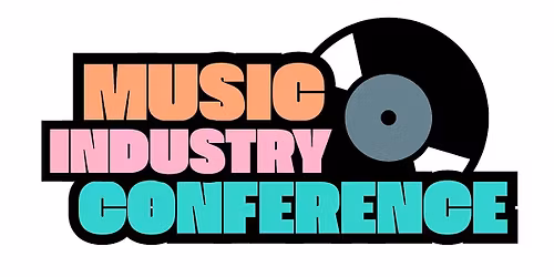 MUSIC INDUSTRY CONFERENCE