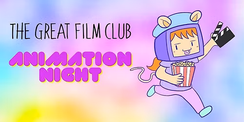 Animation Night!