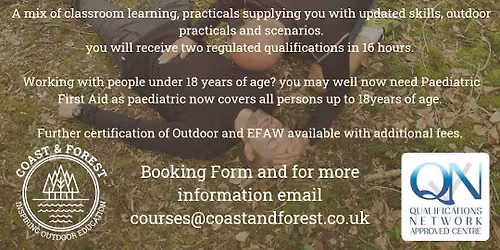 First Aid, Forest School and Paediatric First Aid. 7th and 8th Sept 2026