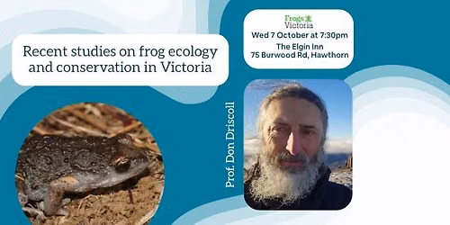 Frogs Victoria October 2026 meeting: Don Driscoll on frog studies in Victoria