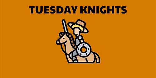 Tuesday Knights at Memento