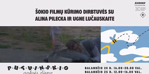 PUTVINSKIO GATV\u0116S DIENA \ud83d\udfe1 \u0160okio film\u0173 k\u016brimo dirbtuv\u0117s su Alina Pilecka ir Ugne Lu\u010dauskaite