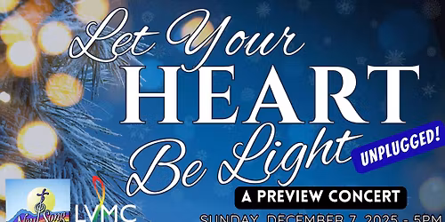 Community Concert Series: Let Your Heart Be Light Unplugged! | Las Vegas Men's Chorus