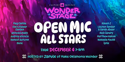 Open Mic ALL STARS with Make Oklahoma Weirder