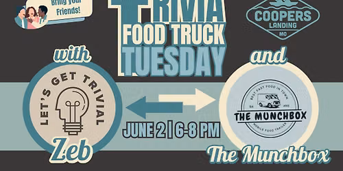 Trivia Food Truck Tuesday is back!