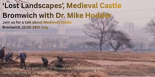 Castle Bromwich in Medieval England: Historical Walks