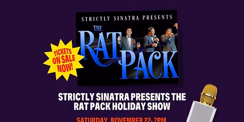 Strictly Sinatra presents The Rat Pack Holiday Show