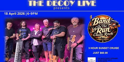 [SOLD OUT] Band on the Run | Sunset Cruise on the Decoy Paddle Steamer  | Sat 18 April 2026 | 6-9PM