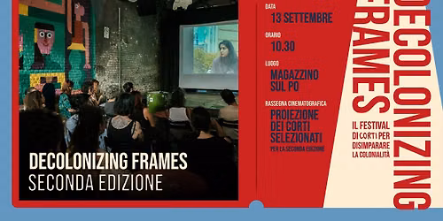 Decolonizing Frames @Magazzino sul Po