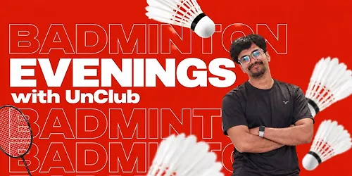 Badminton By UnClub - Saketh