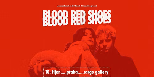 Blood Red Shoes (UK) \/ Cargo Gallery