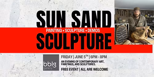 Sun, Sand & Sculpture | BBLG Gallery