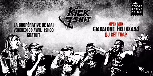 Open Mic Kik7Shit x La Coop\u00e9rative de Mai