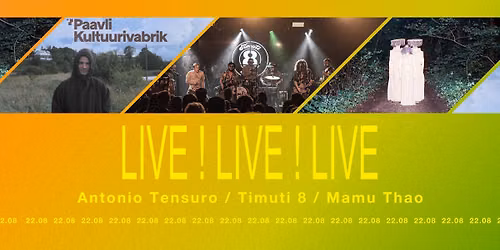 Live!Live!Live \u2013 Antonio Tensuro \/ Timuti 8 \/ Mamu Thao