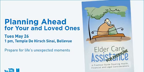 Planning Ahead for You and Loved Ones