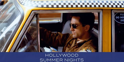 Taxi Driver (1976) | Hollywood Summer Nights