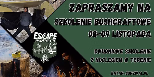 Szkolenie Bushcraftowe - 2 dni w lesie - Nocleg w Hamakach