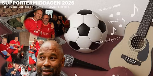 Liverpoolfestivalens Supportermiddag 2026 (Supporters Dinner)
