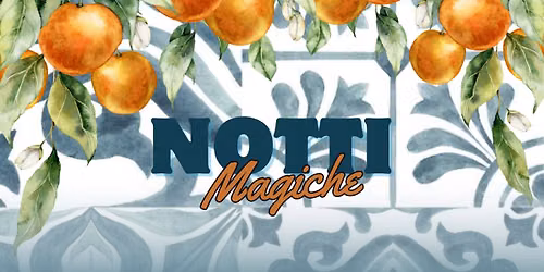 Notti Magiche, Edizione Ferragosto
