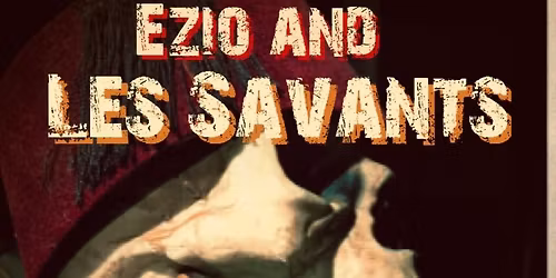 Ezio and Les Savants New Year's Eve