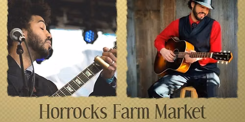 Deacon Earl: Horrocks Farm Market